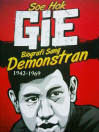 Image of buku Soe Hok Gie biografi sang demonstran 1942-1969