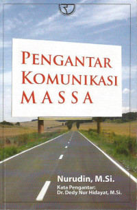 Image of Pengantar Komunikasi Massa