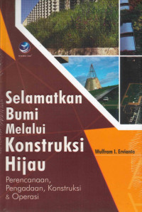 Image of Selamatkan Bumi Melalui Kontruski Hijau