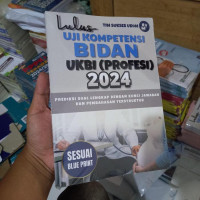 Image of Lulus Uji Kompetensi BIDAN UKBI (Profesi) 2024 : Prediksi Soal Lengkap Dengan Kunci Jawaban dan Pembahasan Terstruktur