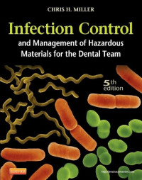 Image of INFECTION CONTROL & MANAGEMENT OF HAZARDOUS MATERIALS FOR THE DENTAL TEAM (text book)