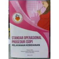 Image of STANDAR OPRASIONAL PROSEDUR (SOP) PELAYANAN KEBIDANAN