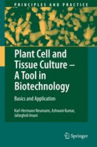 Image of Plant Cell and Tissue Culture - A tool in Biotechnology