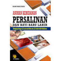 Image of ASUHAN KEBIDANAN PERSALINAN dan BAYI BARU LAHIR dilengkapi 225 soal-soal latihan dan 225 istilah-istilah kebidanan