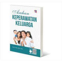 Image of ASUHAN KEPERAWATAN KELUARGA