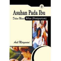 Image of ASUHAN PADA IBU DALAM MASA NIFAS (POSTPARTUM)