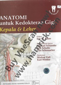 Image of Anatomi untuk kedokteran gigi , kepala dan leher