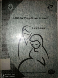 Image of Asuhan Persalinan Normal : Buku Acuan