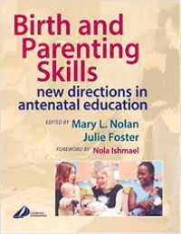 Image of BIRTH and PARENTING SKILLS: new directions in antenatal education
