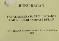 Image of Modul Pelatihan Tatalaksana Bayi Muda Sakit Umur 1 hari sampai 2 bulan