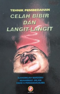 Image of Tehnik Pembedahan Celah bibir dan Langit - langit