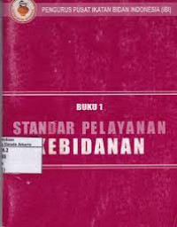 Image of Buku 1 STANDAR PELAYANAN KEBIDANAN
