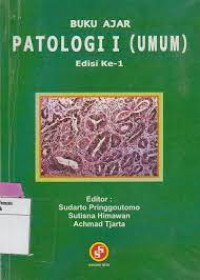 Image of Buku Ajar PATOLOGI 1 (UMUM)