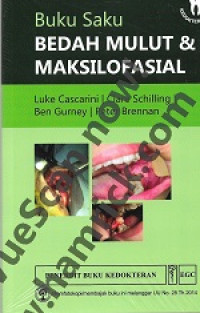 Image of Buku saku bedah mulut dan maksilofasial = a handbook of oral and maxillafcial surgery