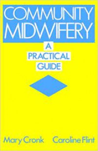 Image of COMMUNITY MIDWIFERY: a practical guide