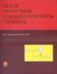 Image of Atlas Of The New Trend In Decision Support Syistem For Hospital