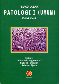 Image of Buku Ajar Patologi I (Umum)