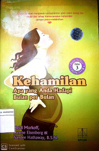 Image of Kehamilan : Apa yang anda hadapi bulan per bulan