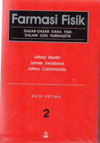 Image of farmasi fisik : dasar-sadar kimia fisik dalam ilmu farmasetik