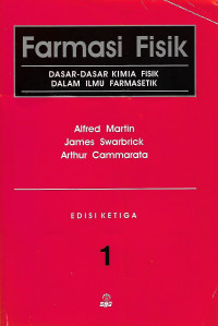 Image of Farmasi Fisik : Dasar-Dasar Kimia Fisik Dalam Ilmu Farmasetik
