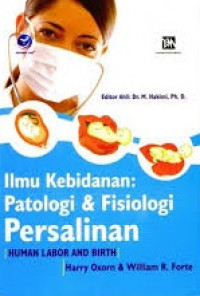Image of Ilmu Kebidanan Patologi & Fisiologi Persalinan
