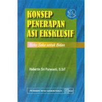 Image of KONSEP PENERAPAN ASI EKSKLUSIF
