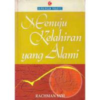 Image of MENUJU KELAHIRAN YANG ALAMI