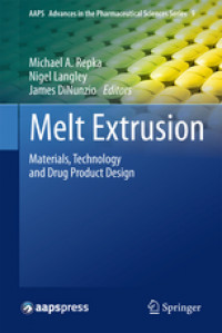 Image of Melt Extrusion ( materrials,technology,and drug product design)