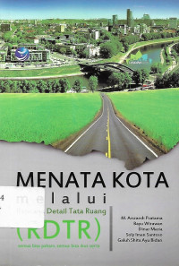 Image of Menata Kota Melalui Rencana Detail Tata Ruang