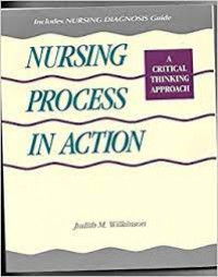 Image of NURSING PROSESS IN ACTION: a critical thinking approach