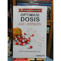 Image of Optimasi Dosis : aplikasi farmakokinetik dalam penemuan obat dan pengobatan