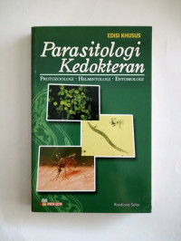 Image of Parasitologi Kedokteran: Protozoologi, Helmintologi, Entomologi