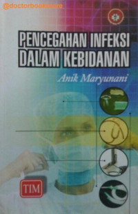 Image of Pencegahan Infeksi Dalam Kebidanan