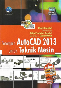 Image of Penerapan AutoCAD 2013 Untuk Teknik Mesin