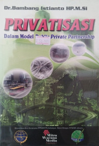 Image of Privatisasi Dalam Model Public Private Partnership