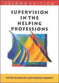 Image of SUPERVISION IN THE HELPING PROFESSIONS
