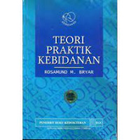 Image of TEORI PRAKTIK KEBIDANAN