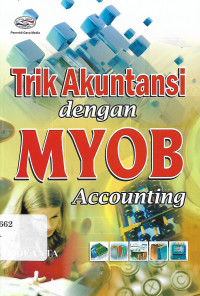 Image of Trik Akutansi dengan Myob accounting