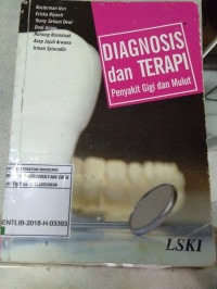 Image of Diagnosis dan terapi penyakit gigi dan mulut