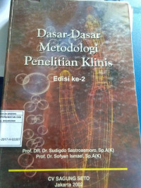 Image of Dasar dasar Metodologi Penelitian Klinis Edisi ke-2