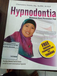 Image of HIPNODONTIA  : WAWASAN BARU PERAWATAN GIGI