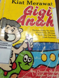 Image of Kiat merawat gigi anak (MKB)