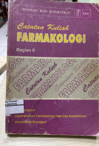 Image of Catatan Kuliah Farmakologi bagian II