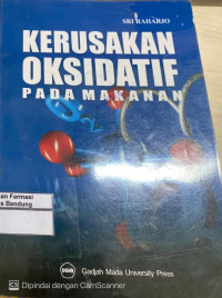 Image of Kerusakan Oksidarif Pada Makanan