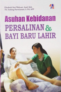 Image of ASUHAN KEBIDANAN PERSALINAN DAN BAYI BARU LAHIR