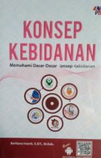 Image of Konsep kebidanan memahami dasar-dasar konsep kebidanan