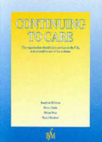 Image of Continuing To Care:The organization  of midwifery services in the UK: a structured review of the evidence