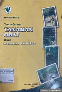 Image of Pedoman Kader Pemanfaatan Tanaman Obat Untuk Kesehatan Keluarga