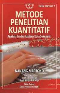 Image of METODE PENELITIAN KUANTITATIF : analisis isi dan analisis data sekunder edisi revisi 2