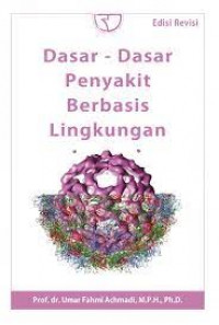 Image of DASAR DASAR PENYAKIT BERBASIS LINGKUNGAN
